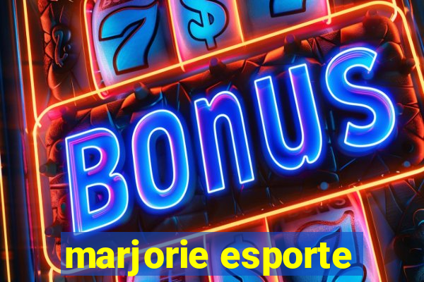 marjorie esporte